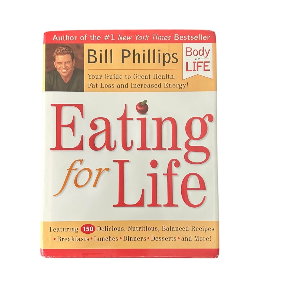 Eating for Life Your Guide to Great Health Fat Loss Increased Energy Book